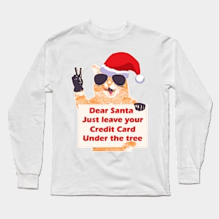 Dear Santa Long Sleeve T-Shirt